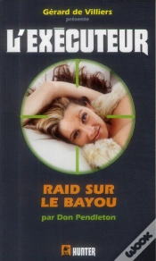 Capa do artigo Executeur 309 Raid Sur Le Bayou