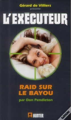 Capa do artigo Executeur 309 Raid Sur Le Bayou