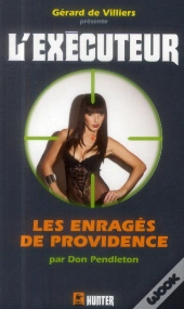 Executeur 310 Les Enrages De Providence