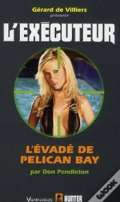 Capa do artigo Executeur N 277 L  Evade De Pelican Bay