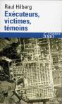 Executeurs, Victimes, Temoins ; La Catastrophe Juive, 1933-1945 - Preview