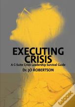 Executing Crisis