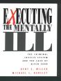Executing The Mentally Ill - Preview
