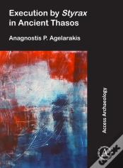 Execution By Styrax In Ancient Thasos