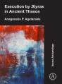 Execution By Styrax In Ancient Thasos - Preview