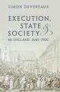 Execution, State And Society In England, 1660-1900 - Preview
