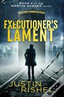 Executioner'S Lament