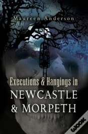 Capa do artigo Executions & Hangings In Newcastle & Morpeth