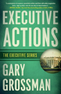 Executive Actions - Preview