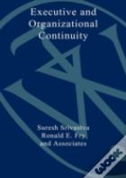Executive And Organizational Continuity