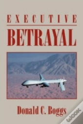 Executive Betrayal