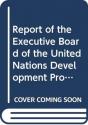 Executive Board Of The United Nations Development Programme, United Nations Population Fund And The United Nations Office For Project Services - Preview