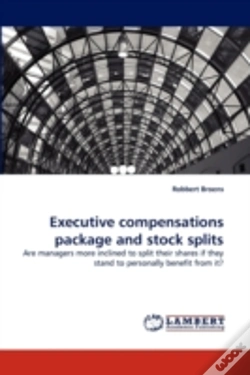 Capa do artigo Executive Compensations Package And Stock Splits