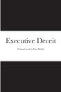 Executive Deceit - Preview