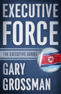 Executive Force - Preview