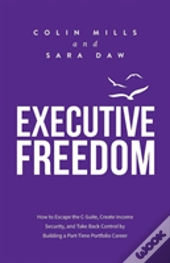 Executive Freedom