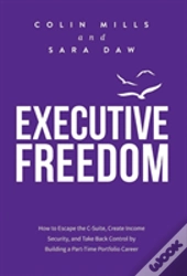 Executive Freedom