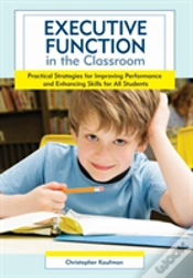 Capa do artigo Executive Function In The Classroom