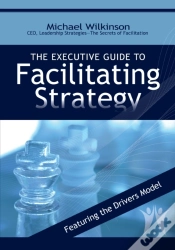 Capa do artigo Executive Guide To Facilitating Strategy