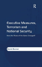 Executive Measures, Terrorism And National Security - Preview