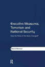 Executive Measures, Terrorism And National Security - Preview