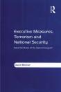 Executive Measures, Terrorism And National Security - Preview