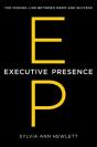 Executive Presence - Preview