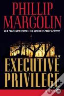 Executive Privilege