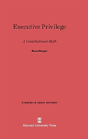 Executive Privilege - Preview