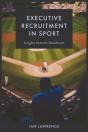 Executive Recruitment In Sport - Preview
