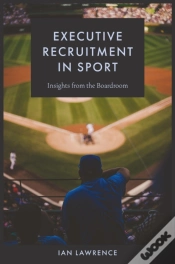 Capa do artigo Executive Recruitment In Sport