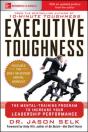 Executive Toughness: The Mental-Training Program To Increase Your Leadership Performance - Preview
