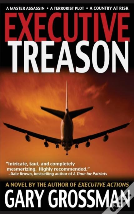 Executive Treason