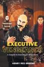 Executive Vengeance - Preview