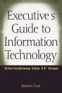 Executive'S Guide To Information Technology - Preview