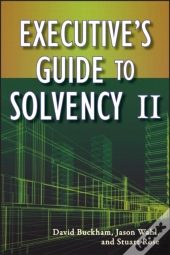 Executive'S Guide To Solvency Ii