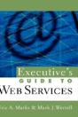 Executive'S Guide To Web Services (Soa, Service-Oriented Architecture) - Preview