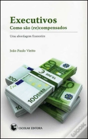 Capa do artigo Executivos - Como são (Re)compensados