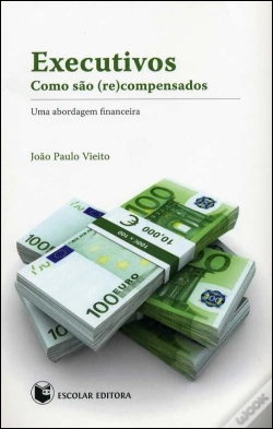 Capa do artigo Executivos - Como são (Re)compensados