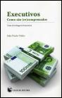 Executivos - Como são (Re)compensados - Preview