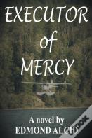 Executor Of Mercy
