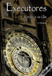 Capa do artigo Executores - Europa e os Clãs