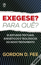 Capa do artigo Exegese? Para Quê?