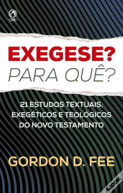 Capa do artigo Exegese? Para Quê?