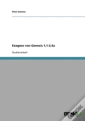 Exegese Von Genesis 1,1-2,4a