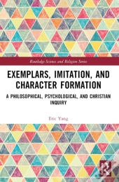 Exemplars, Imitation, And Character Formation