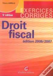 Capa do artigo Exercices Corrigés De Droit Fiscal (Édition 2006-2007)