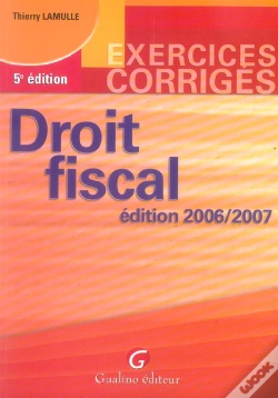 Capa do artigo Exercices Corrigés De Droit Fiscal (Édition 2006-2007)