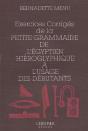 Exercices Corriges De La Petite Grammaire De L'Egyptien Hieroglyphique A L'Usage Des Debutants - Preview