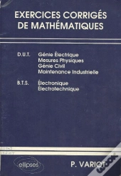 Exercices Corrigés De Mathématiques Dut-Bts